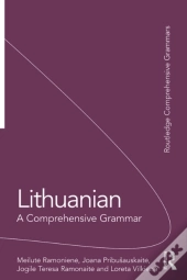 Lithuanian: A Comprehensive Grammar
