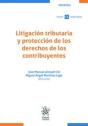 Litigacion Tributaria Y Proteccion De Los Derechos De Los Co - Preview