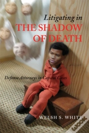Capa do artigo Litigating In The Shadow Of Death