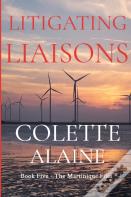 Litigating Liaisons