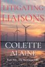 Litigating Liaisons - Preview