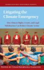Litigating The Climate Emergency - Preview
