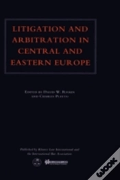 Capa do artigo Litigation And Arbitration In Central And Eastern Europe