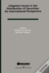 Litigation Issues In Distribution Of Securities: An International Perspective
