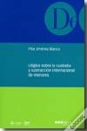 Capa do artigo Litigios Sobre La Custodia Y Sustracción Internacional De Menores