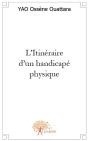 L'Itinéraire D'Un Handicapé Physique - Preview
