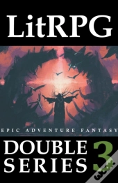 Litrpg Double Series 3
