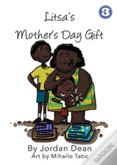 Litsa'S Mother'S Day Gift