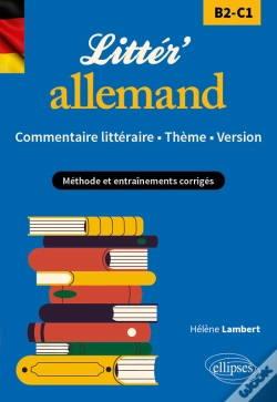 Capa do artigo Littér'Allemand ! Commentaire Littéraire, Thème Et Version (B2-C1)