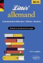 Litter'Allemand ! Commentaire Littéraire, Thème Et Version : B2-C1 ; Méthode Et Entraînements Corrigés - Preview