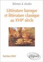 Littérature Baroque Et Littérature Classique Au Xviie Siècle - Preview