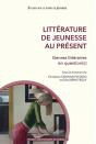 Littérature De Jeunesse Au Present - Preview