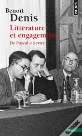 Littérature Et Engagement : De Pascal À Sartre