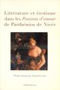 Litterature Et Erotisme Dans Les Passions D'Amour De Parthenios De Nicee - Preview