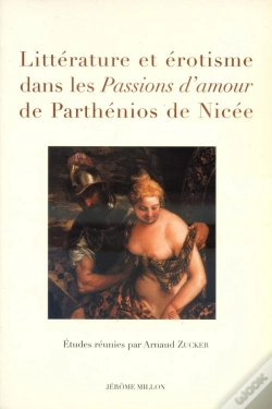 Capa do artigo Litterature Et Erotisme Dans Les Passions D'Amour De Parthenios De Nicee