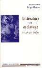 Littérature Et Esclavage ; Xviii-Xix Siècles - Preview