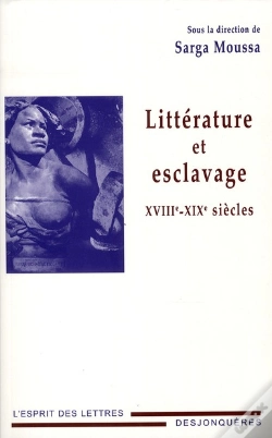Capa do artigo Littérature Et Esclavage ; Xviii-Xix Siècles