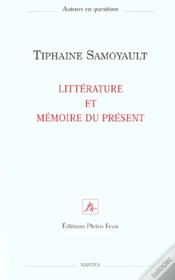 Capa do artigo Litterature Et Memoire Du Present