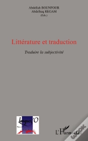 Capa do artigo Littérature Et Traduction : Traduire La Subjectivité