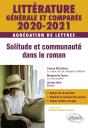 Littérature Générale Et Comparée ; Agrégation De Lettres ; Solitude Et Communauté Dans Le Roman (Édition 2020/2021) - Preview