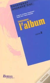 Litterature ; L'Album ; Cycle 2