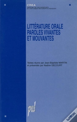 Capa do artigo Litterature Orale, Paroles Vivantes Et Mouvantes