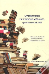 Littératures De L'Europe Médiane ; Après Le Choc De 1989