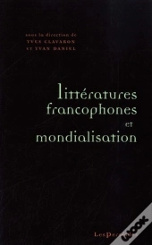 Littératures Francophones Et Mondialisation