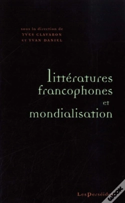 Capa do artigo Littératures Francophones Et Mondialisation