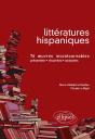 Littératures Hispaniques - 76 Oeuvres Incontournables (Présentées, Résumées Et Analysées) - Preview
