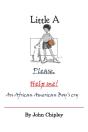 Little A And Please, Help Me - Preview