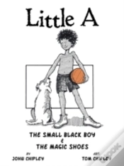 Capa do artigo Little A: The Small Black Boy & The Magic Shoes