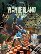 Little Alice In Wonderland Tome 2 ; Tango Baïonnette