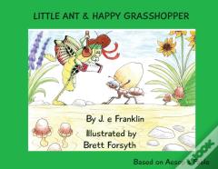 Little Ant & Happy Grasshopper