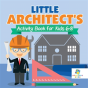 Little Architect'S Activity Book For Kids 6-8 - Preview