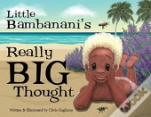 Little Bambanani'S Really Big Thought