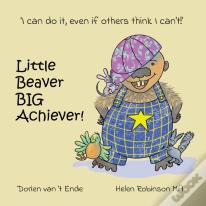 Little Beaver, Big Achiever