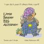 Little Beaver, Big Achiever - Preview