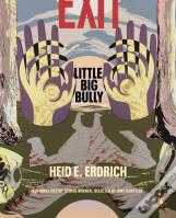 Little Big Bully