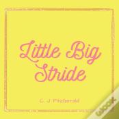 Little Big Stride