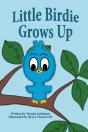 Little Birdie Grows Up - Preview