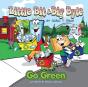 Little Bit & Big Byte, Go Green - Preview