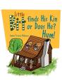 Little Bit Finds His Kin Or Does He? Hum! - Preview