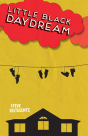 Little Black Daydream - Preview