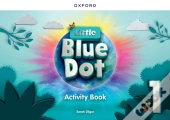 Little Blue Dot: Level 1: Activity Book