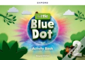 Little Blue Dot: Level 2: Activity Book