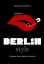 Little Book Of Berlin Style : L'Histoire D'Une Capitale De La Mode - Preview