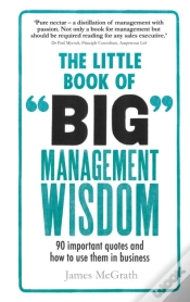Capa do artigo Little Book Of Big Management Wisdom, The