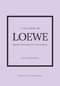 Little Book Of Loewe : L'Histoire D'Une Maison De Mode Mythique - Preview
