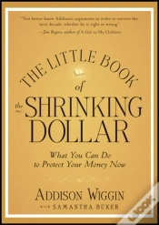 Capa do artigo Little Book Of The Shrinking Dollar